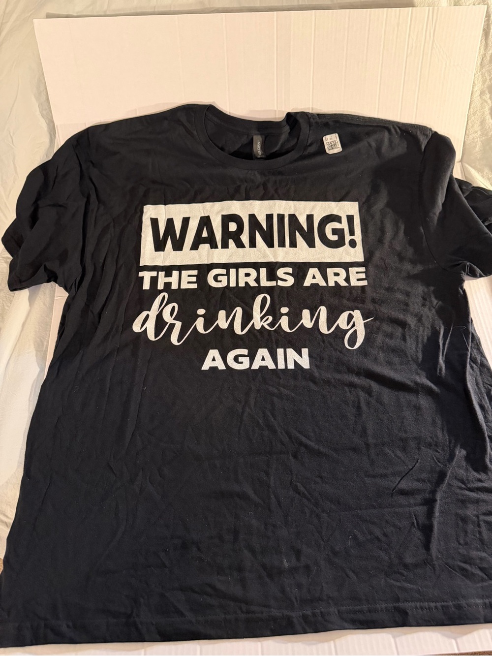 #245 Gildan WomenBlack Graphic Tee 'Warning! The Girls Are Drinking Again'